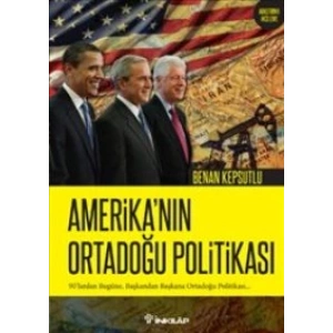 Amerika’nın Ortadoğu Politikası