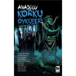 Anadolu Korku Öyküleri 3 - Yılgayak