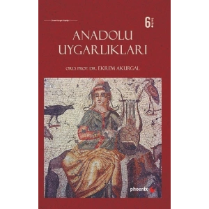 Anadolu Uygarlıkları (Ciltli)