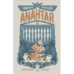 Anahtar : Zamanın Bekçileri 3.Ciltli