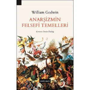Anarşizmin Felsefi Temelleri