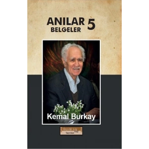 Anılar Belgeler 5.Cilt (Ciltli)
