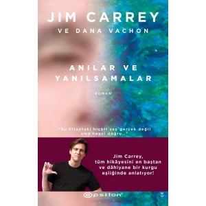 Anılar ve Yanılsamalar