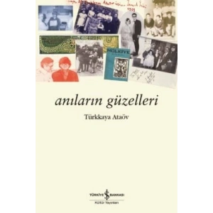 Anıların Güzelleri