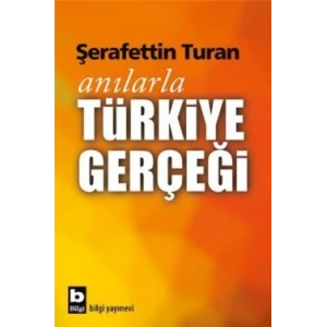 Anılarla Türkiye Gerçeği