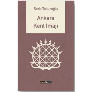Ankara Kent İmajı