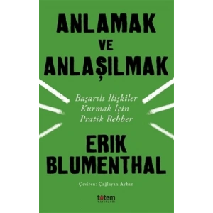 Anlamak ve Anlaşılmak