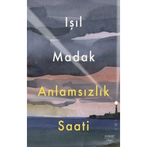 Anlamsızlık Saati