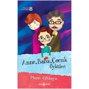 Anne Baba Çocuk Öyküleri