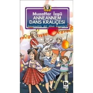 Anneannem Dans Kraliçesi 9. Kitap