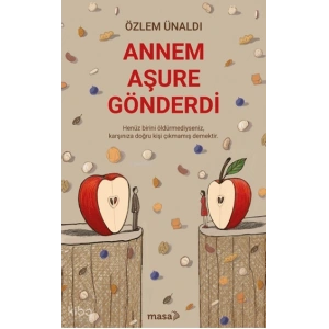 Annem Aşure Gönderdi