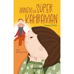 Annem Bir Süper Kahraman
