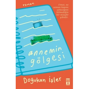 Annemin Gölgesi