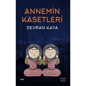 Annemin Kasetleri
