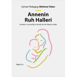 Annenin Ruh Halleri