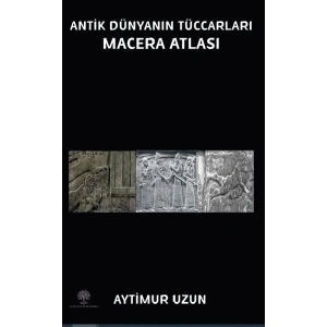 Antik Dünyanın Maceraları Macera Atlası