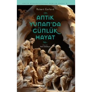 Antik Yunan’da Günlük Hayat