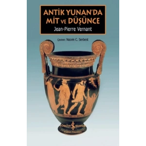 Antik Yunan’da Mit ve Düşünce