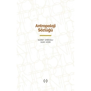 Antropoloji Sözlüğü (Ciltli )