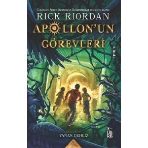 Apollonun Görevleri 3 - Yanan Dehliz