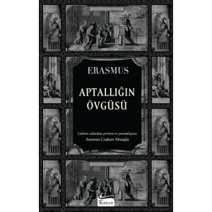 Aptallığın Övgüsü (Bez Ciltli)