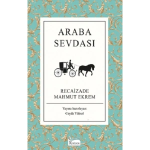 Araba Sevdası (Bez Ciltli )