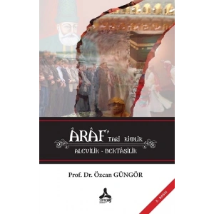 Araf’taki Kimlik Alevilik – Bektaşilik