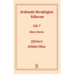 Ardımda Bıraktığım Yıllarım 7