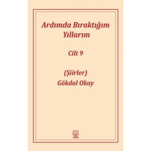 Ardımda Bıraktığım Yıllarım 9