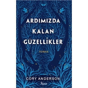 Ardımızda Kalan Güzellikler