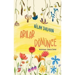 Arılar Dönünce