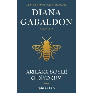 Arılara Söyle Gidiyorum Yabancı #9