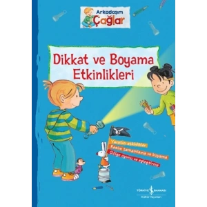 Arkadaşım Çağlar Dikkat ve Boyama Etkinlikleri