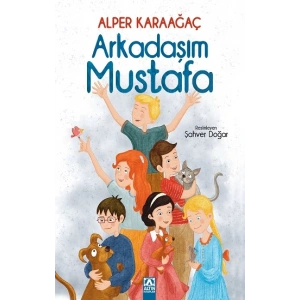Arkadaşım Mustafa