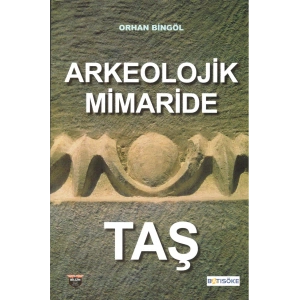 Arkeolojik Mimaride Taş