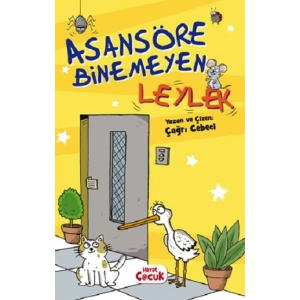 Asansöre Binemeyen Leylek
