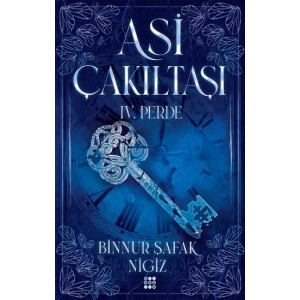 Asi Çakııtaşı 4. Perde (Ciltli)