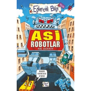 Asi Robotlar