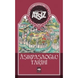 Aşıkpaşaoğlu Tarihi