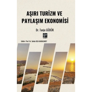 Aşırı Turizm ve Paylaşım Ekonomisi
