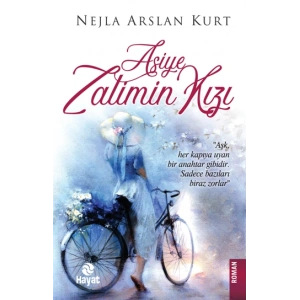 Asiye - Zalimin Kızı