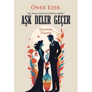 Aşk Deler Geçer