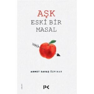 Aşk Eski Bir Masal