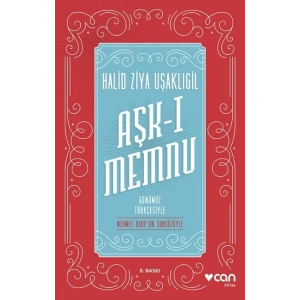 Aşk-ı Memnu (Günümüz Türkçesiyle)