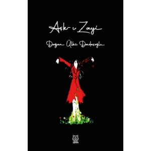 Aşk-ı Zayi