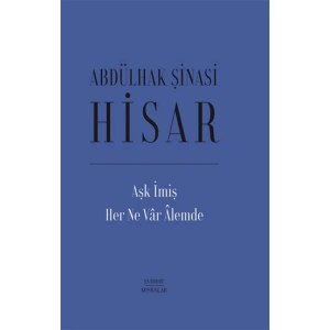 Aşk İmiş Her Ne Var Alemde (Ciltli)