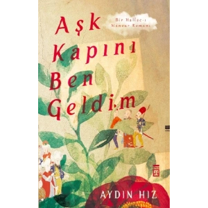 Aşk Kapını Ben Geldim