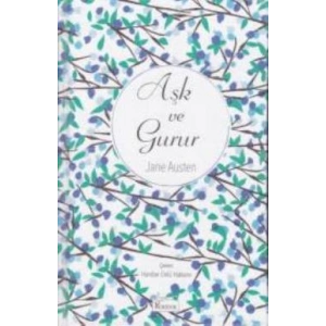 Aşk ve Gurur (Bez Ciltli)