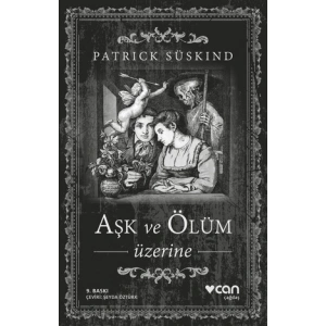 Aşk ve Ölüm Üzerine