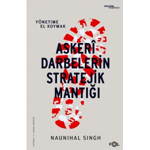 Askeri Darbelerin Stratejik Mantığı